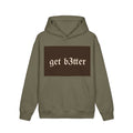 get b3tter mindset-hoodie
